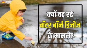 बरसात आते ही बढ़ जाते हैं Waterborne Disease के मामले, डॉक्टर ने बताए इसके कारण और बचाव का तरीका